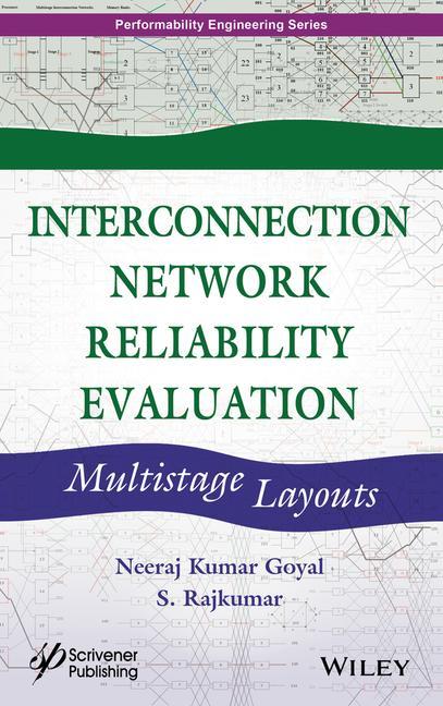 Carte Interconnection Network Reliability Evaluation - Multistage Layouts Neeraj Kumar Goyal