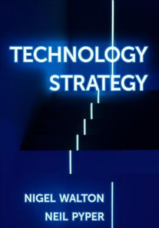 Knjiga Technology Strategy Nigel Walton