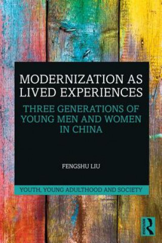 Carte Modernization as Lived Experiences Liu