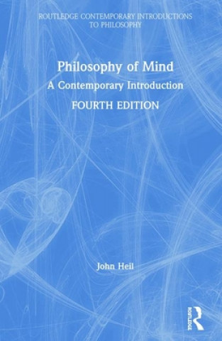 Kniha Philosophy of Mind John Heil