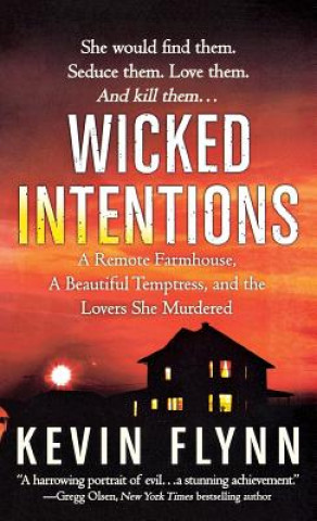 Knjiga Wicked Intentions KEVIN FLYNN