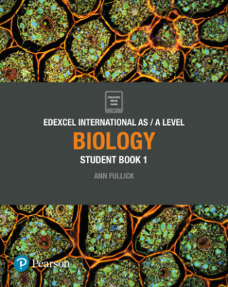 Kniha Pearson Edexcel International AS Level Biology Student Book Ann Fullick