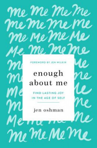 Книга Enough about Me Jen Oshman