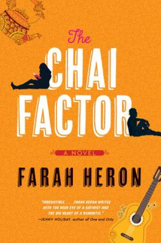 Kniha The Chai Factor Farah Heron