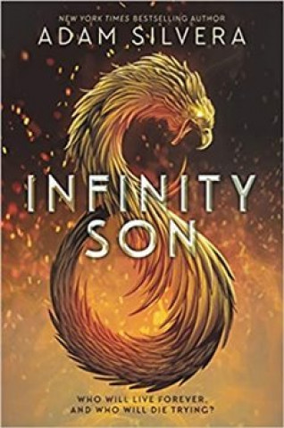 Книга Infinity Son Adam Silvera