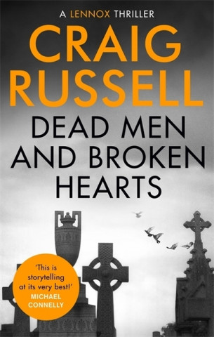 Carte Dead Men and Broken Hearts Craig Russell