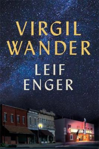 Kniha Virgil Wander Leif Enger