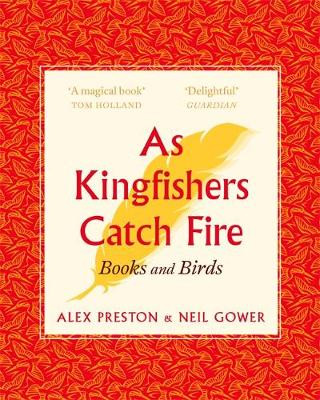 Knjiga As Kingfishers Catch Fire Alex Preston