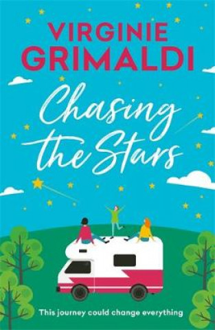 Kniha Chasing the Stars Virginie Grimaldi