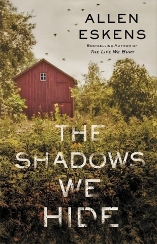 Βιβλίο Shadows We Hide Allen Eskens