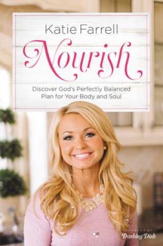 Knjiga Nourish Katie Farrell