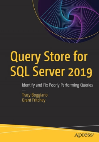 Kniha Query Store for SQL Server 2019 Tracy Boggiano