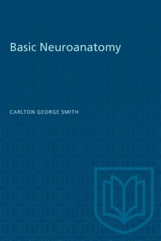 Kniha Basic Neuroanatomy CARLTON GEORG SMITH