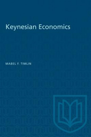 Livre Keynesian Economics MABEL F. TIMLIN