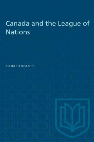 Carte Canada and the League of Nations RICHARD VEATCH
