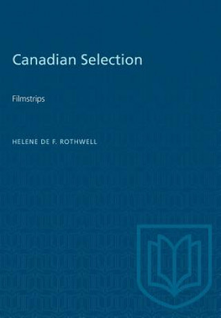 Livre Canadian Selection HELE DE F. ROTHWELL