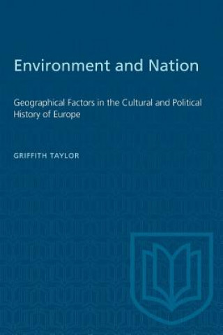 Könyv Environment and Nation GRIFFITH TAYLOR