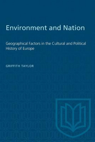 Kniha Environment and Nation GRIFFITH TAYLOR