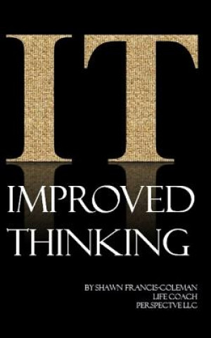 Knjiga Improved Thinking Shawn Francis-Coleman MS