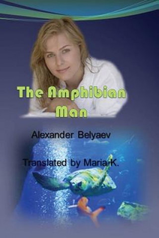 Kniha The Amphibian Man Maria K