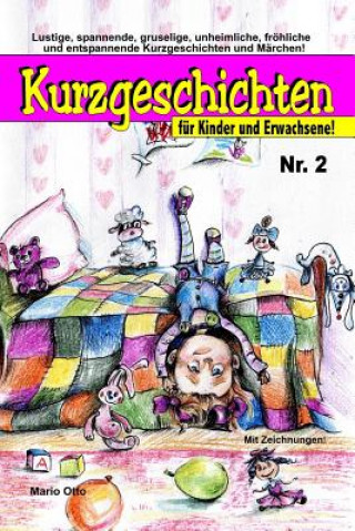 Kniha Kurzgeschichten fur Kinder und Erwachsene Nr. 2 Mario Otto