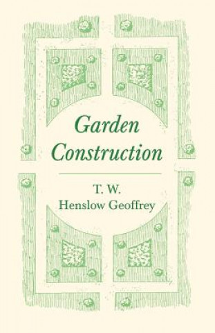 Book Garden Construction T. W. HENS GEOFFREY