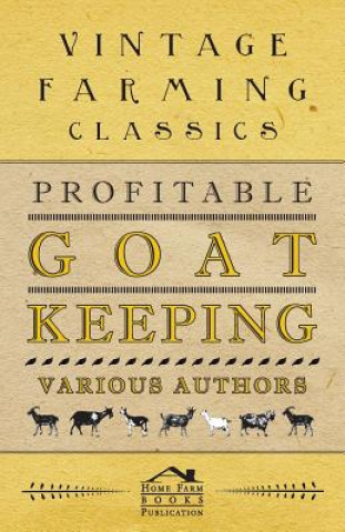 Kniha Profitable Goat-Keeping ANON.