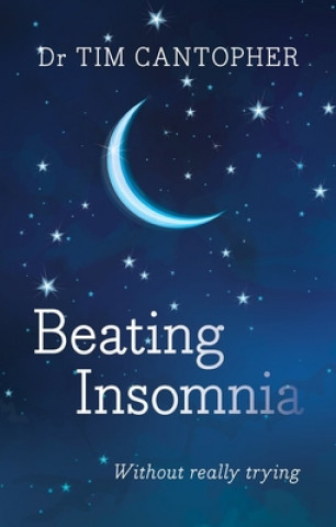Könyv Beating Insomnia TIM CANTOPHER