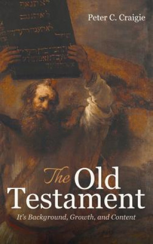 Kniha Old Testament PETER C. CRAIGIE