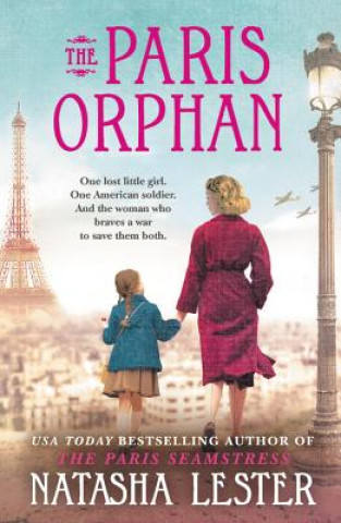 Kniha The Paris Orphan Natasha Lester