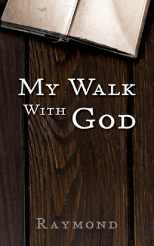 Carte My Walk With God RAYMOND