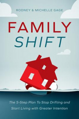 Knjiga Family Shift Rodney Gage