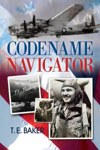 Knjiga Codename Navigator T. E. BAKER