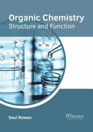 Kniha Organic Chemistry: Structure and Function Saul Rowen