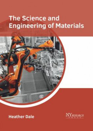 Carte Science and Engineering of Materials Heather Dale