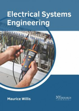 Knjiga Electrical Systems Engineering Maurice Willis