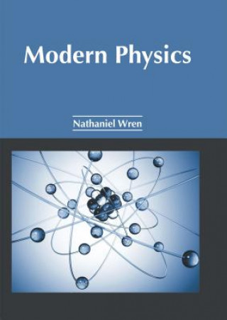 Knjiga Modern Physics Nathaniel Wren