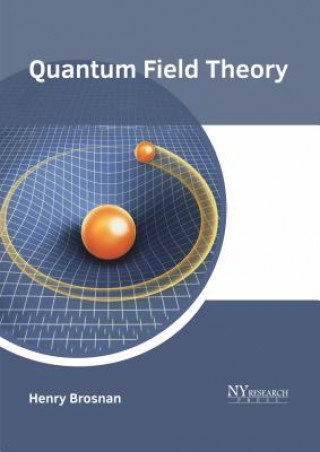 Könyv Quantum Field Theory Henry Brosnan