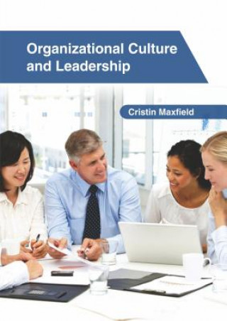 Libro Organizational Culture and Leadership Cristin Maxfield