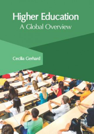 Libro Higher Education: A Global Overview Cecilia Gerhard