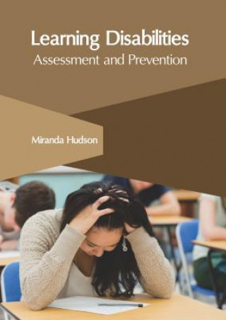 Kniha Learning Disabilities: Assessment and Prevention Miranda Hudson