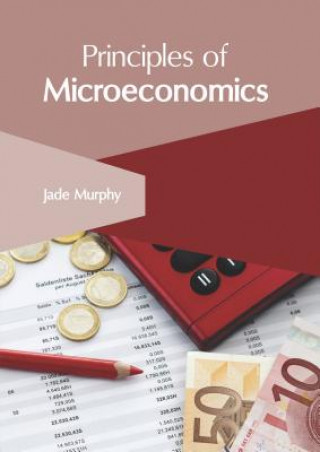 Knjiga Principles of Microeconomics Jade Murphy