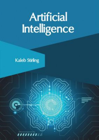 Knjiga Artificial Intelligence Kaleb Stirling
