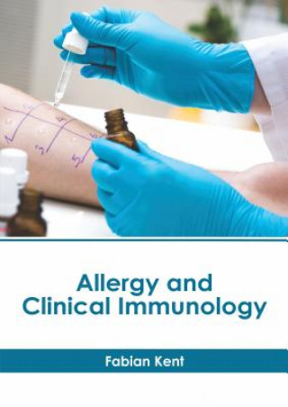 Kniha Allergy and Clinical Immunology Fabian Kent