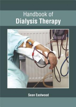 Kniha Handbook of Dialysis Therapy Sean Eastwood