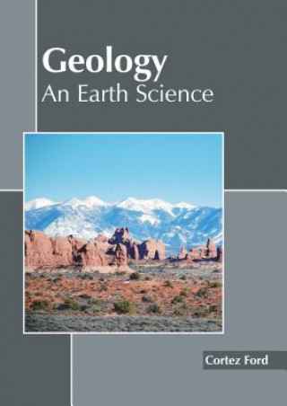 Könyv Geology: An Earth Science Cortez Ford