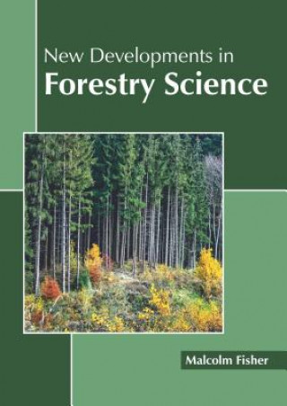 Livre New Developments in Forestry Science Malcolm Fisher