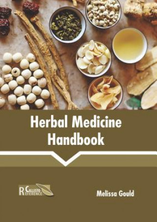 Kniha Herbal Medicine Handbook Melissa Gould