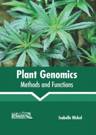 Kniha Plant Genomics: Methods and Functions Isabelle Nickel