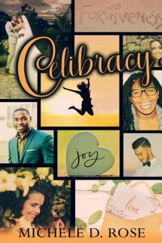Knjiga Celibracy! Michele D. Rose
